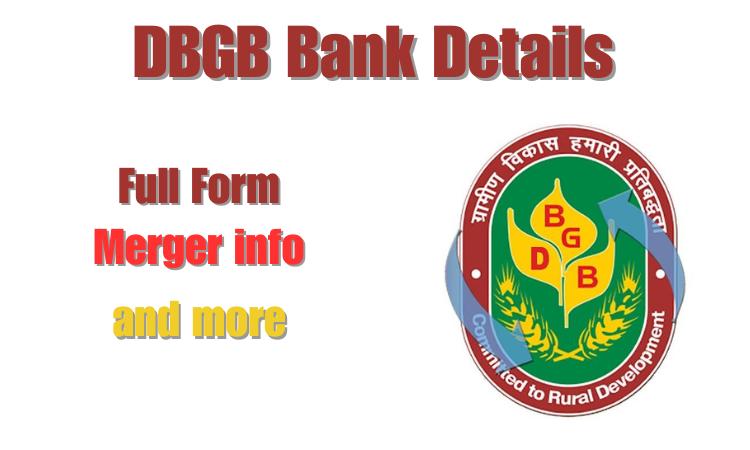 What is DBGB? DBGB Full Form, DBGB Bank Merger Details